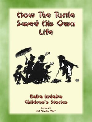 cover image of How the Turtle Saved his Own Life--A Bhuddist, Jataka children's story